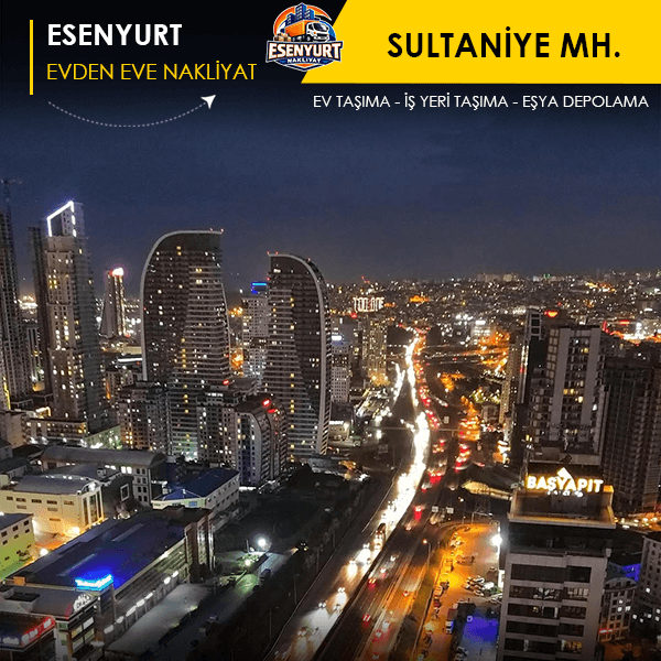 Sultaniye Mahallesi'nde özenli ve hızlı ev taşıma.