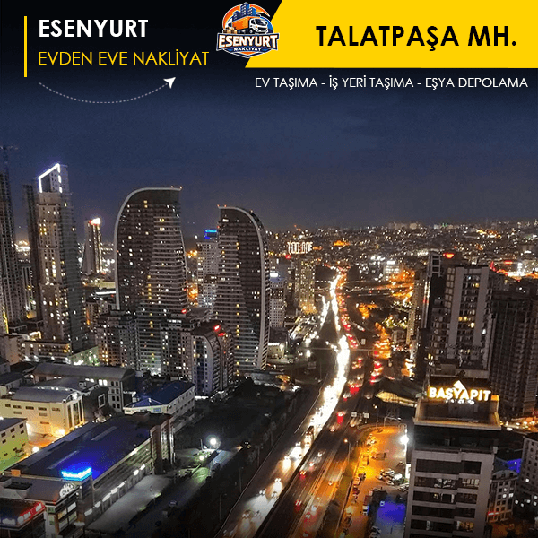 Talatpaşa Mahallesi'nde düzenli ev taşıma hizmeti.